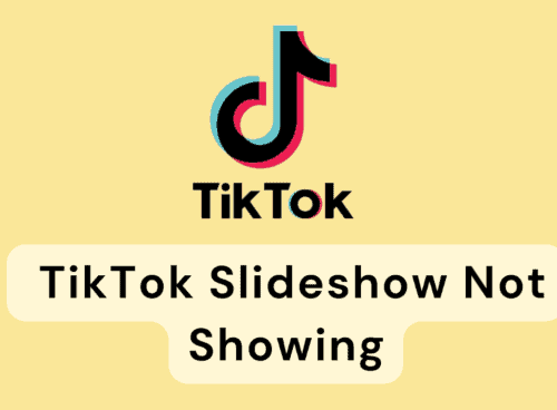 How To Fix TikTok Slideshow Not Showing