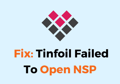 How To Fix Tinfoil Failed To Open NSP