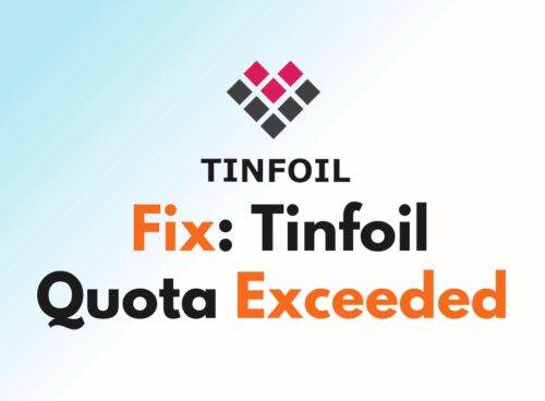How To Fix Tinfoil Quota Exceeded