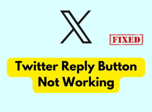 How To Fix Twitter Reply Button Not Working