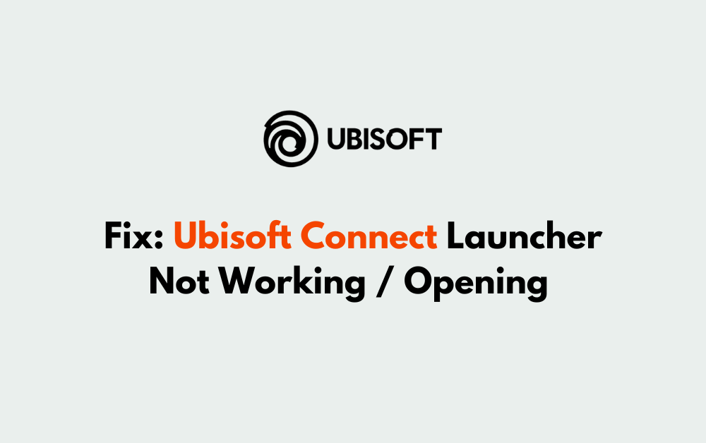 How To Fix Ubisoft Connect Launcher Not Working / Opening  1 How To Fix Ubisoft Connect Launcher Not Working Opening