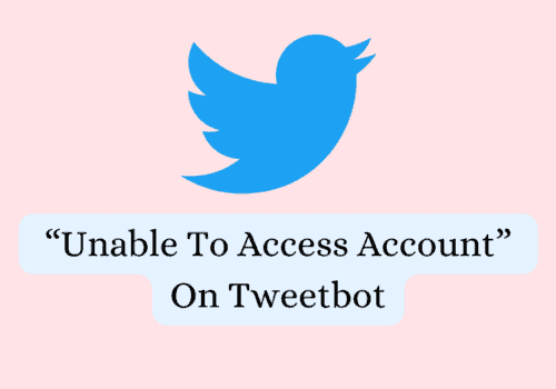 How To Fix Unable To Access Account On Tweetbot
