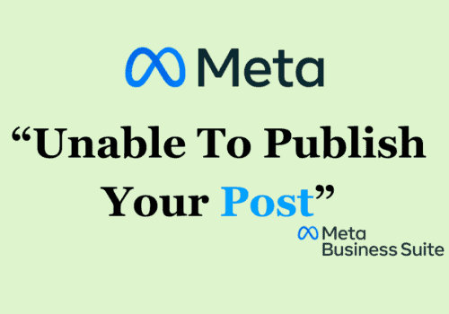How To Fix Unable To Publish Your Post Meta Business Suite