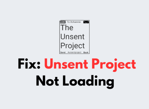 How To Fix Unsent Project Not Loading
