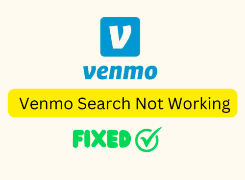 How To Fix Venmo Search Not Working