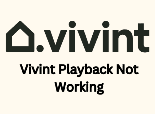 How To Fix Vivint Playback Not Working 1