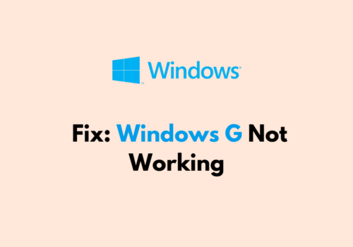 How To Fix Windows G Not Working