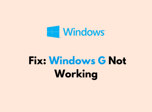 How To Fix Windows G Not Working