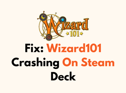 How To Fix Wizard101 Crashing On Steam Deck