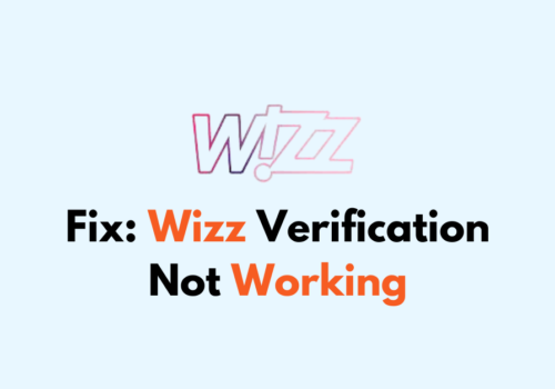 How To Fix Wizz Verification Not Working