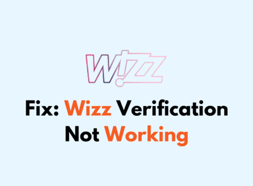 How To Fix Wizz Verification Not Working