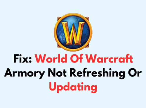 How To Fix World Of Warcraft Armory Not Refreshing Or Updating