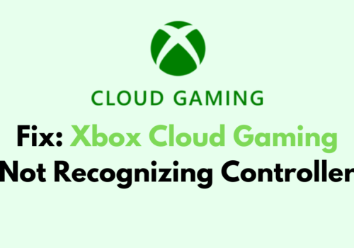 How To Fix Xbox Cloud Gaming Not Recognizing Controller