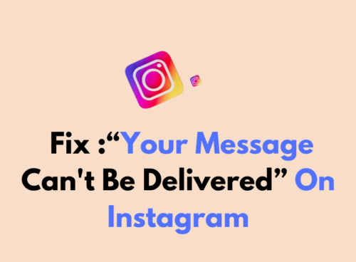 How To Fix Your Message Cant Be Delivered On Instagram 1