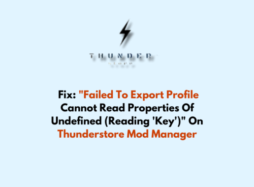 How To Fix Failed To Export Profile Cannot Read Properties Of Undefined Reading Key On Thunderstore Mod Manager 1