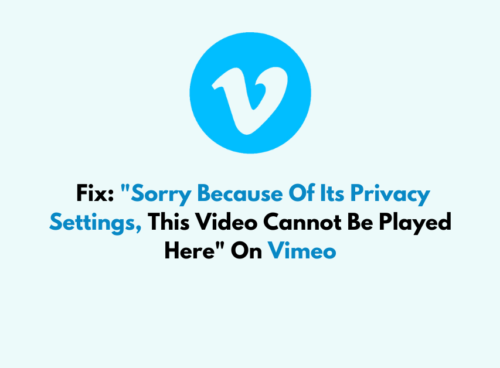How To Fix Sorry Because Of Its Privacy Settings This Video Cannot Be Played Here On Vimeo