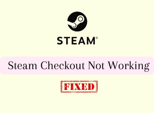 How To Fix ​​Steam Checkout Not Working