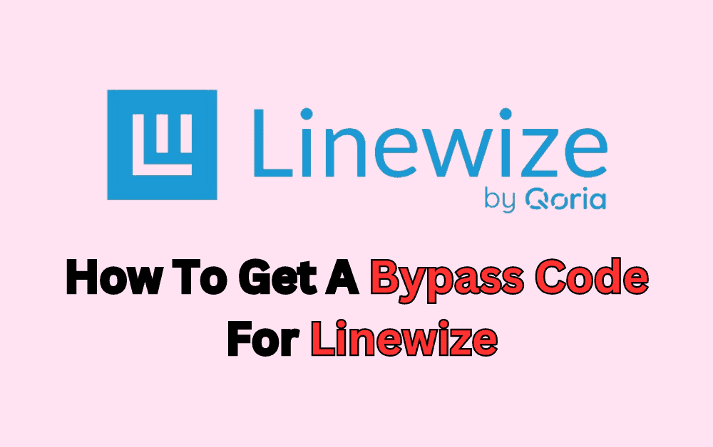 How To Get A Bypass Code For Linewize