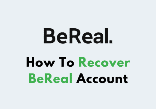 How To Recover BeReal Account