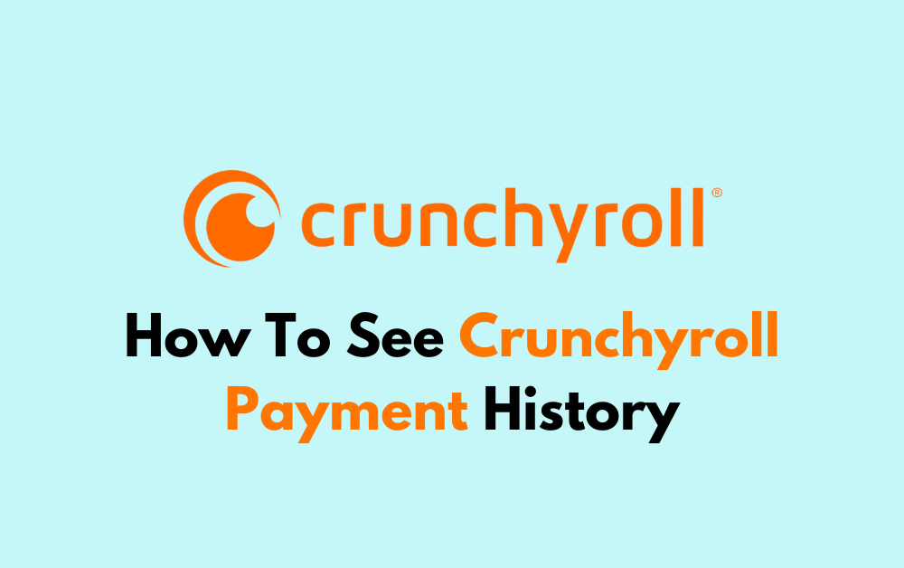 How To See Crunchyroll Payment History 1