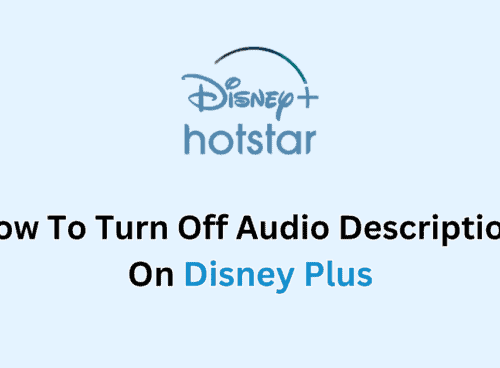 How To Turn Off Audio Description On Disney Plus