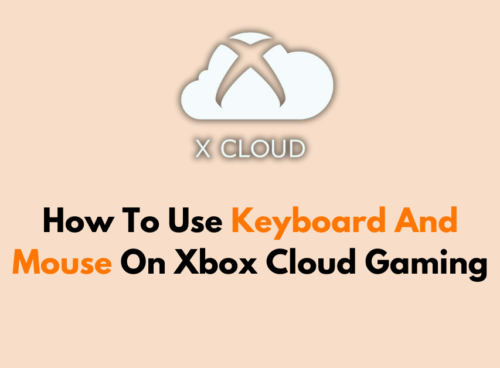 How To Use Keyboard And Mouse On Xbox Cloud Gaming 1