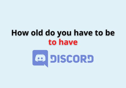 How old do you have to be to have discord