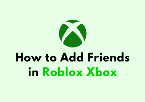 How to Add Friends in Roblox Xbox 6 How to Add Friends in Roblox Xbox