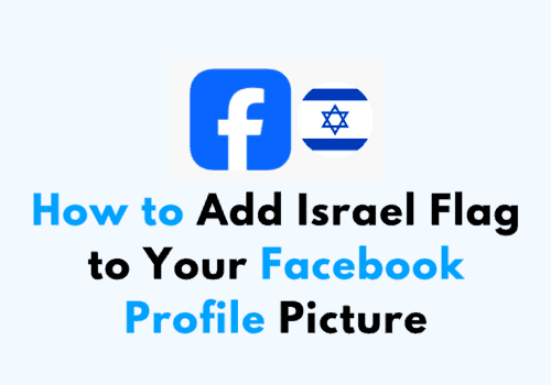 How to Add Israel Flag to Your Facebook Profile