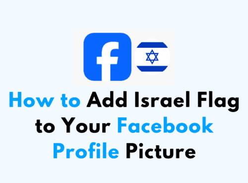 How to Add Israel Flag to Your Facebook Profile