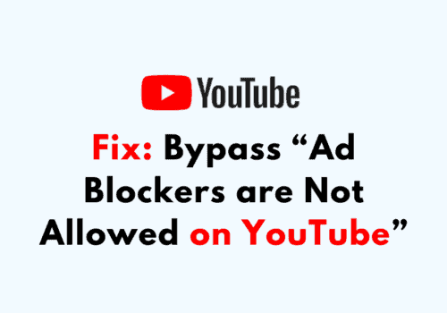 How to Bypass "Ad Blockers are Not Allowed on YouTube" 3 How to Bypass Ad Blockers are Not Allowed on YouTube