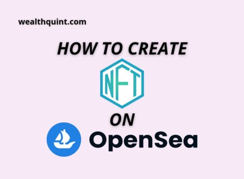 How to Create NFT on Opensea