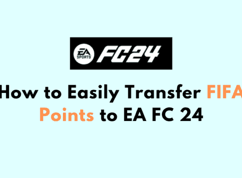 How to Easily Transfer FIFA Points to EA FC 24