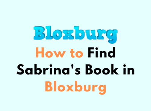 How to Find Sabrinas Book in Bloxburg