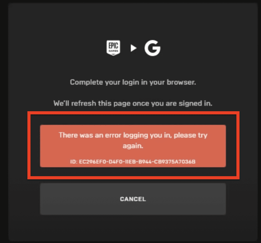 How to Fix "There Was An Error Logging You In Please Try Again" in Epic Games 1 How to Fix There Was An Error Logging You In Please Try Again in Epic Games