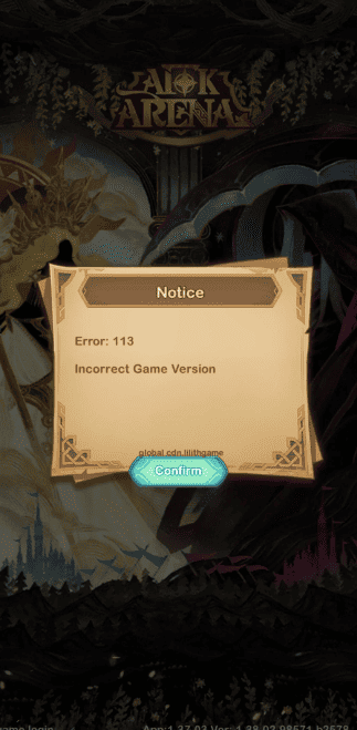 How to Fix AFK Arena Error Code 113 Incorrect Game Version 2 How to Fix AFK Arena Error Code 113 Incorrect Game Version
