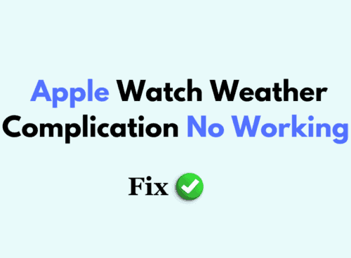 How to Fix Apple Watch Weather Complication Not Working