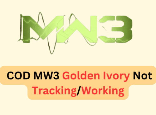 How to Fix COD Modern Warfare 3 (MW3) Golden Ivory Not Tracking/Working