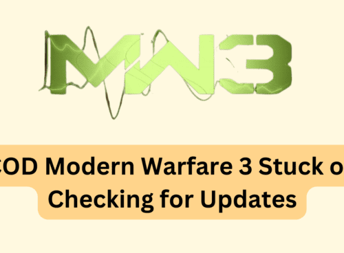 How to Fix COD Modern Warfare 3 (MW3) Stuck on Checking for Updates