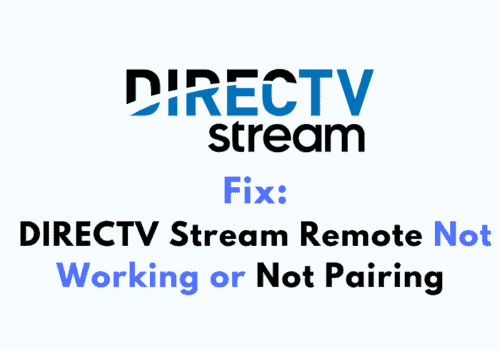 How to Fix DIRECTV Stream Remote Not Working or Not Pairing