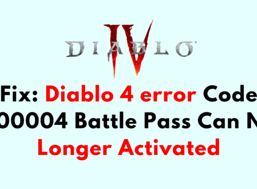 How to Fix Diablo 4 error Code 700004 Battle Pass Can No Longer Activated