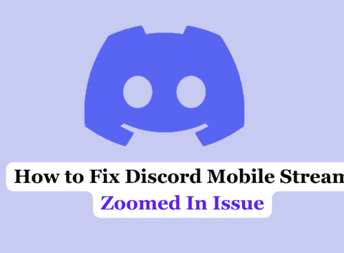 How to Fix Discord Mobile Stream Zoomed In Issue