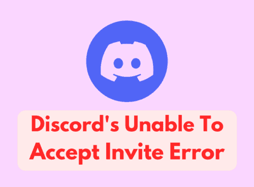 How to Fix Discord's Unable To Accept Invite Error