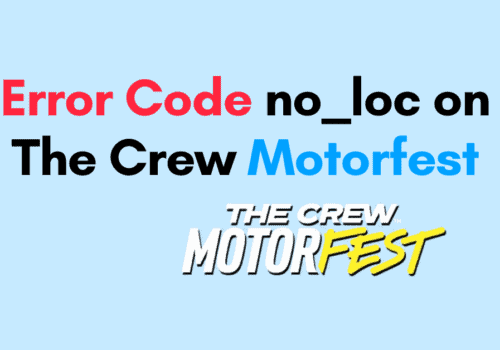 How to Fix Error Code no loc on The Crew Motorfest 1