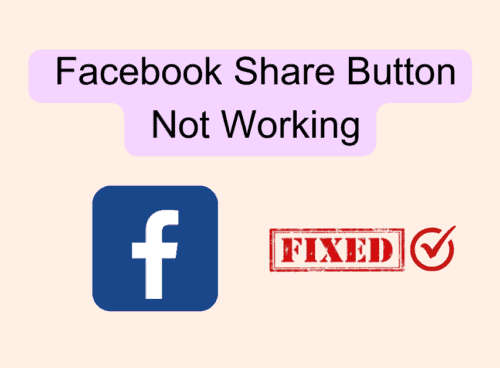 How to Fix Facebook Share Button Not Working