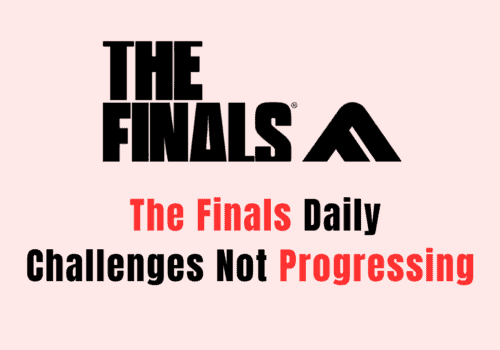 How To Fix The Finals Daily Challenges Not Progressing