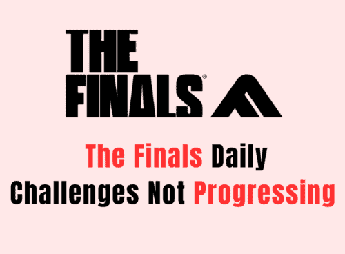 How To Fix The Finals Daily Challenges Not Progressing