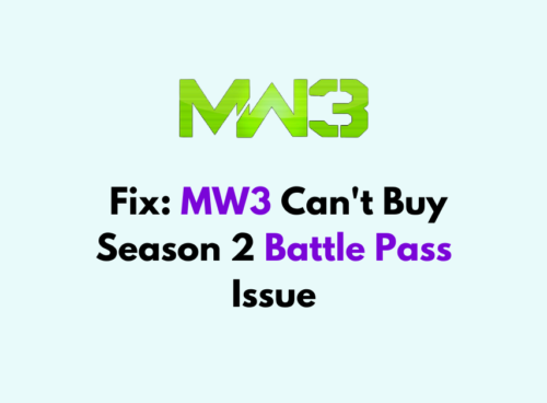 How to Fix MW3 Can't Buy Season 2 Battle Pass Issue 4 How to Fix MW3 Cant Buy Season 2 Battle Pass Issue