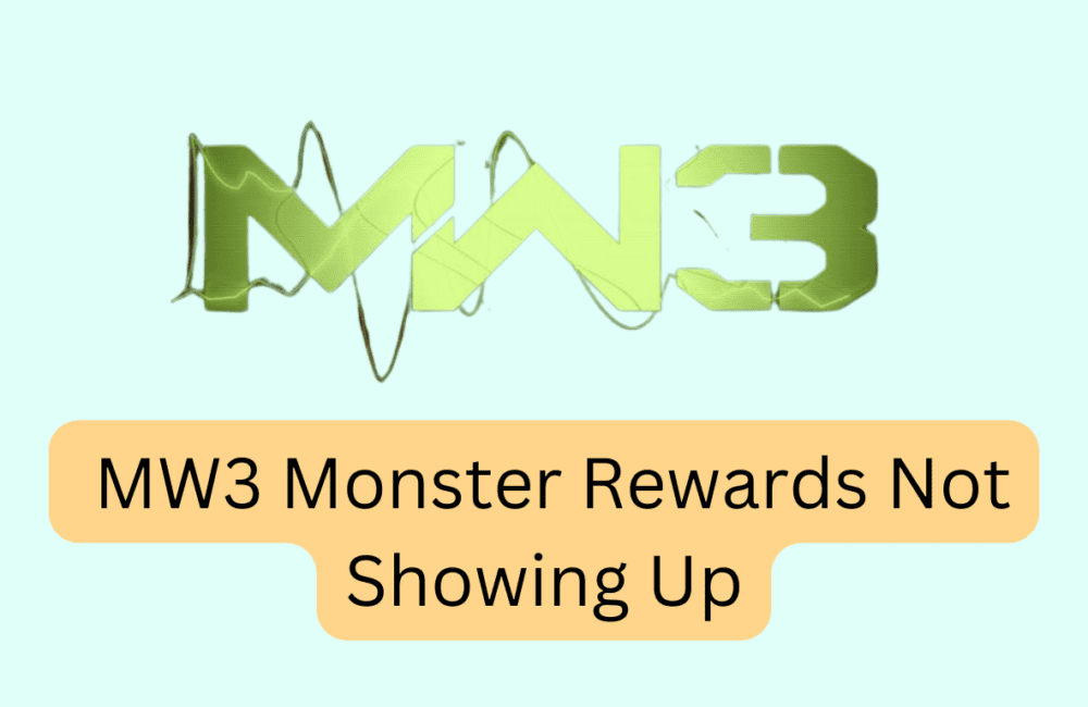 How to Fix MW3 Monster Rewards Not Showing Up 1 How to Fix MW3 Monster Rewards Not Showing Up 20231115 150350 0000