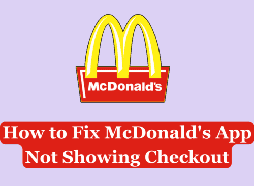 How to Fix McDonalds App Not Showing Checkout 1